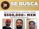 RECOMPENSA HASTA POR $500,000°° MN